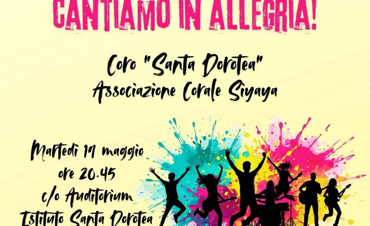 Cantiamo in allegra Coro Santa Dorotea