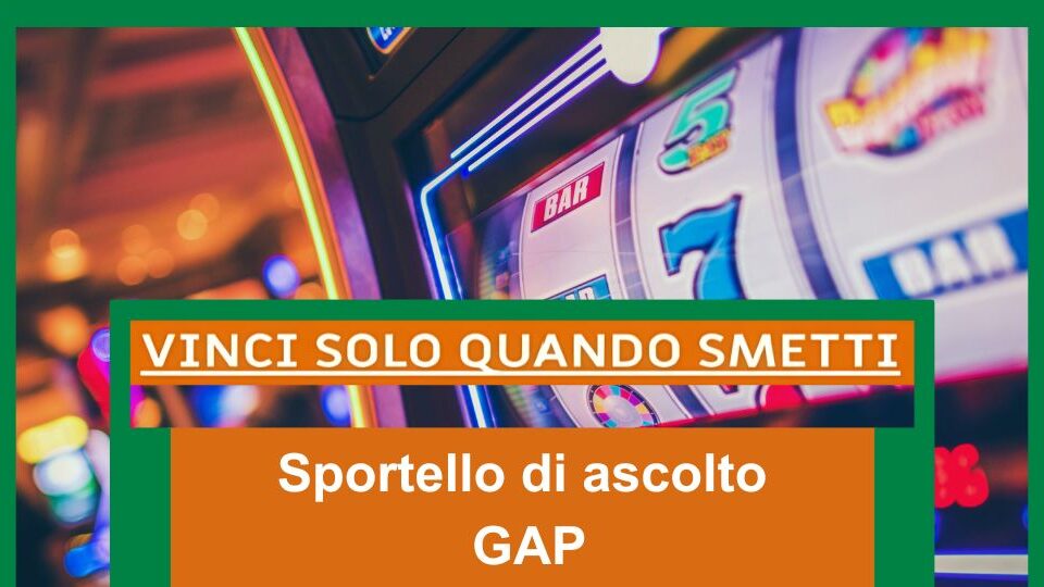 SPORTELLO DI ASCOLTO GAP