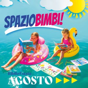 Spazio bimbi - locandina agosto