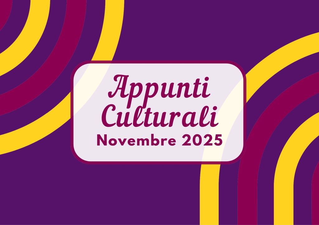 appunti culturali novembre