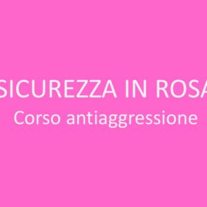 sicurezza in rosa