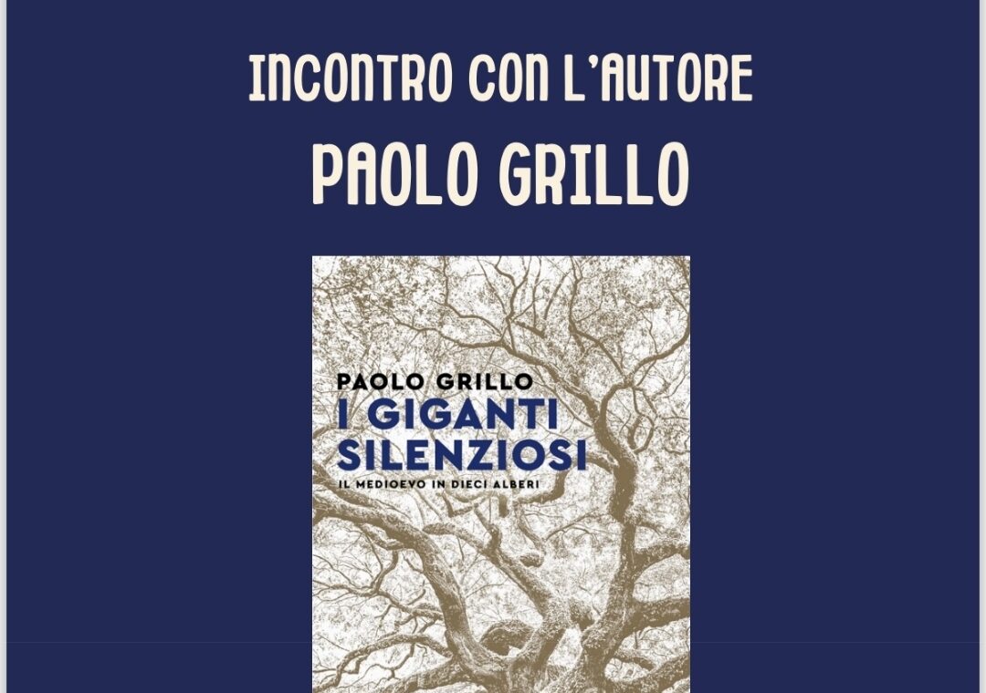 Paolo Grillo - I Giganti Silenziosi