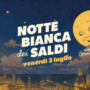 NOTTE DEI SALDI 2026