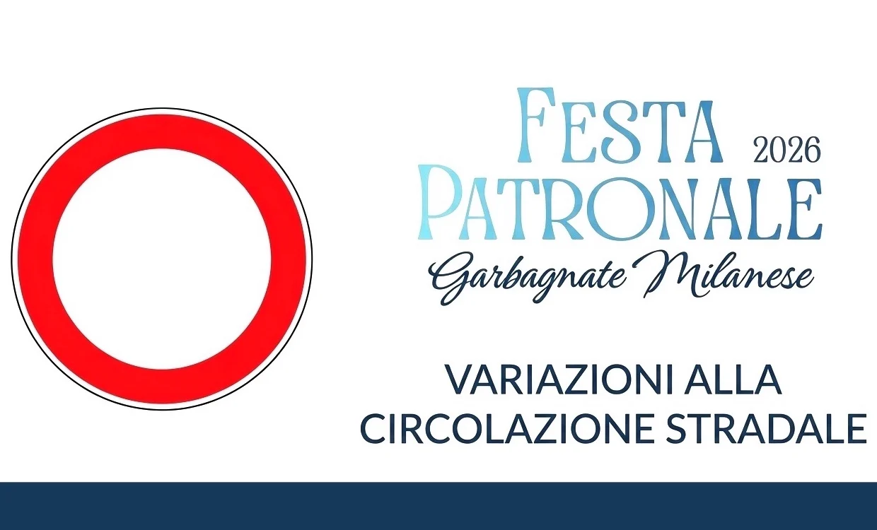 Cartello di Divieto di Transito e logo della Festa Patronale 2026