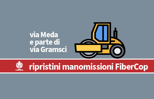 ripristini_fibercop_meda_gramsci