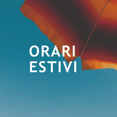 ORARI ESTIVI