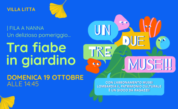villa litta un delizioso pomeriggio tra fiabe in giardino domenica 19 ottobre alle 14:45