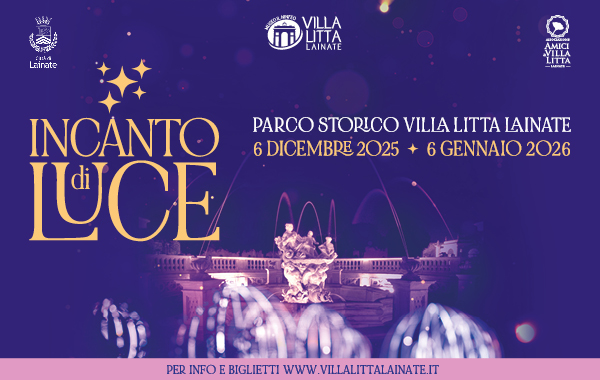 incanto di luce parco storico di villa litta lainate 6 dicembre 6 gennaio
