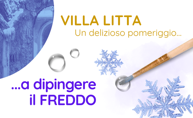 Villa Litta un delizioso pomeriggio a dipingere il freddo