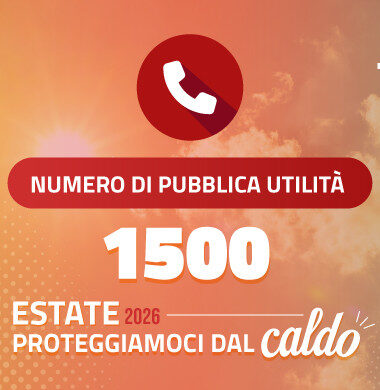 numero di pubblica utilità 1500, estate 2026, proteggiamoci dal caldo