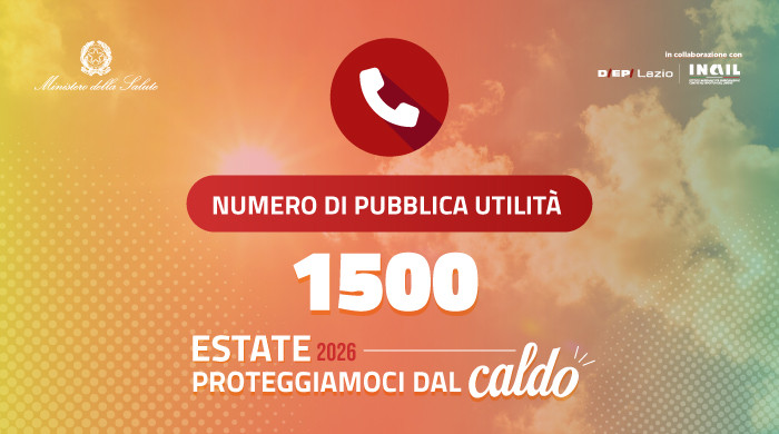 numero di pubblica utilità 1500, estate 2026, proteggiamoci dal caldo