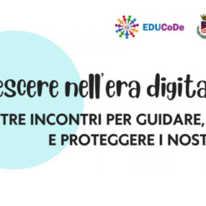 Crescere nell'era digitale