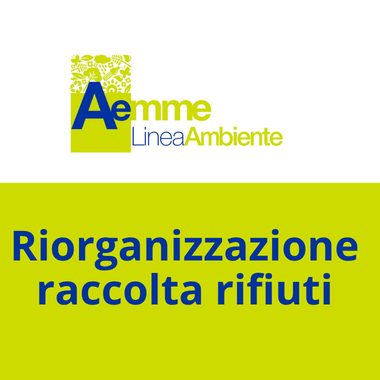 Riorganizzazione raccolta rifiuti
