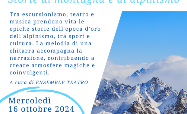 Lassù - Storie di montagna e di alpinismo - 16 ottobre - ore 21.00