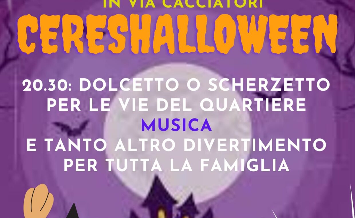 CERESHALLOWEEN: Musica, Giochi e "Dolcetto o Scherzetto"