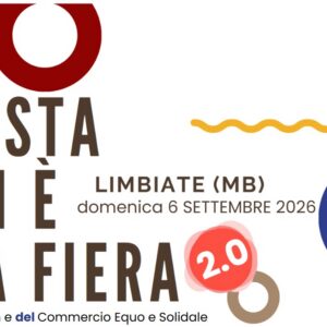 Questa non è una fiera 2.0: sostenibilità e commercio equo a Limbiate