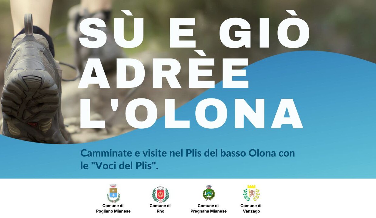 SÙ E, GIÒ ADREE L’OLONA