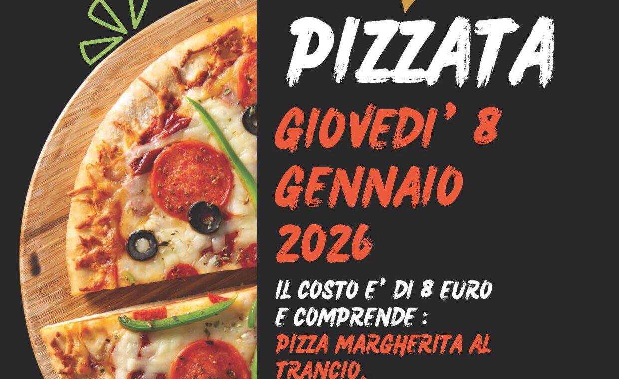PIZZATA 8 GENNAIO 2026