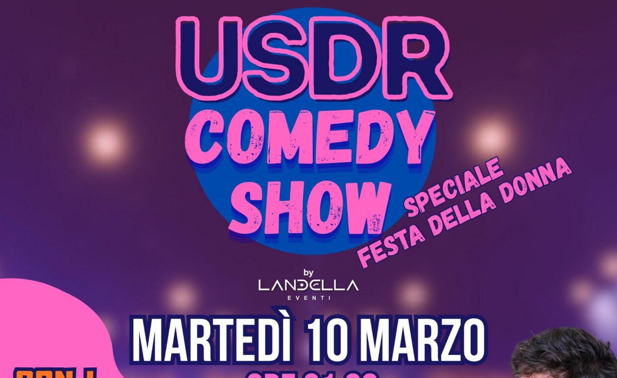USDR Comedy Show - Speciale Festa della Donna 2026