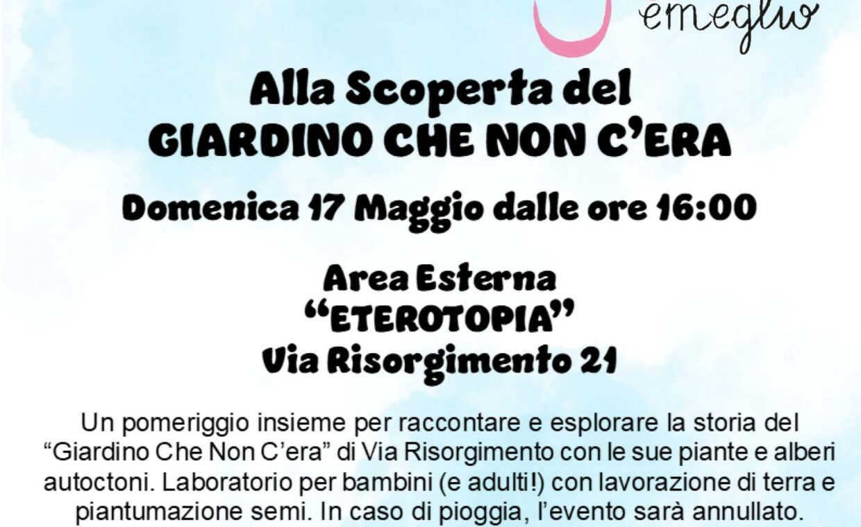 Alla scoperta del giardino che non c'era 17 maggio