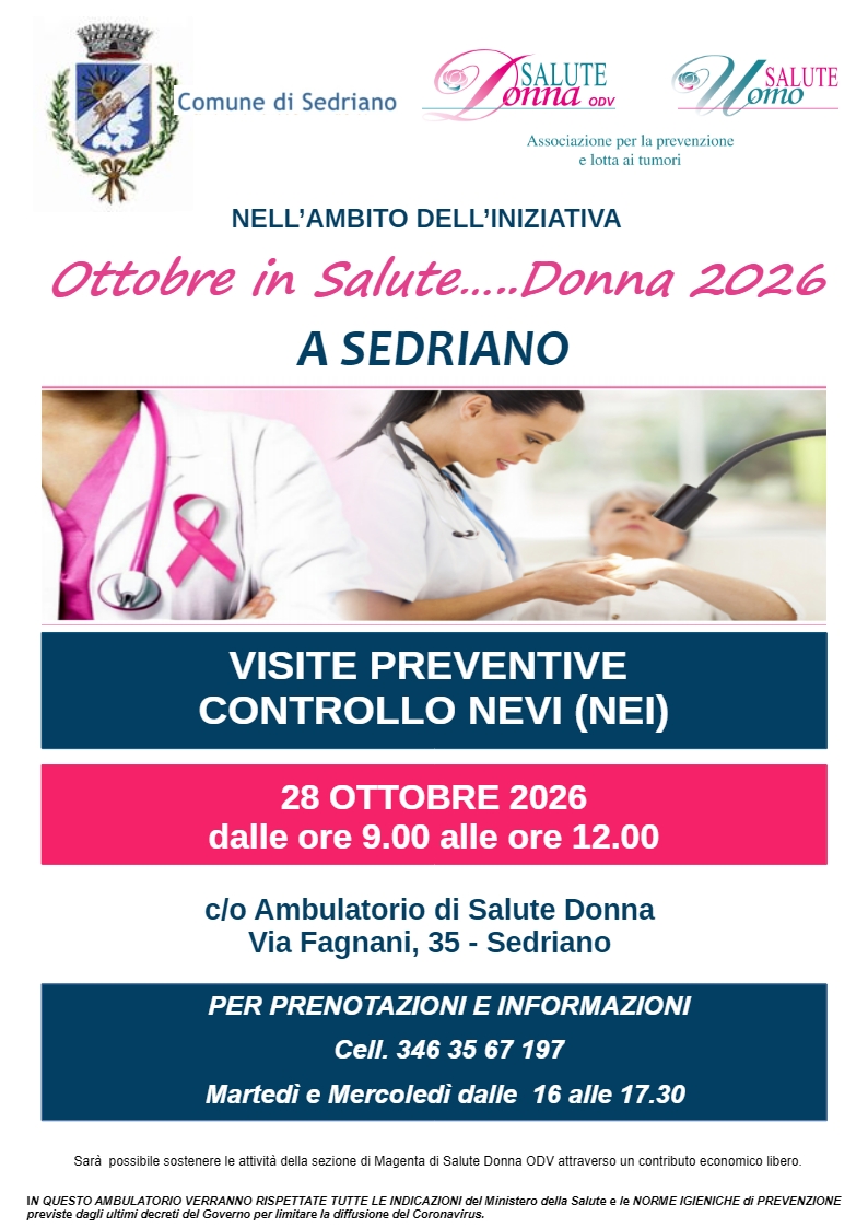 Locandina informativa del Comune di Sedriano e dell'Associazione Salute Donna ODV nell'ambito dell'iniziativa "Ottobre in Salute... Donna 2026". Evento di visite preventive per il controllo dei nei. Data: 28 ottobre 2026, dalle 9:00 alle 12:00. Luogo: Ambulatorio Salute Donna, Via Fagnani 35, Sedriano. Prenotazioni e informazioni al numero 346 35 67 197, disponibili martedì e mercoledì dalle 16:00 alle 17:30. La locandina include immagini di personale sanitario durante una visita dermatologica e il simbolo del nastro rosa della prevenzione.
