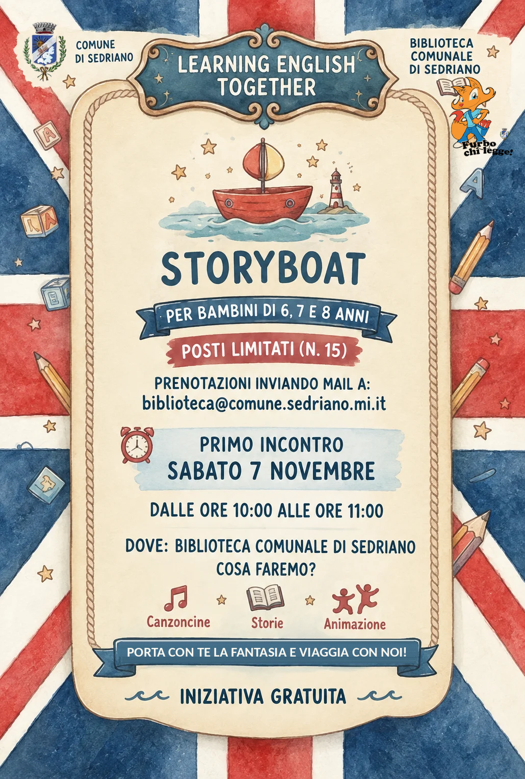 Locandina della Biblioteca Comunale di Sedriano per “Storyboat - Learning English Together”, attività gratuita in inglese per bambini di 6, 7 e 8 anni, con primo incontro il 7 novembre dalle 10:00 alle 11:00 presso la biblioteca. Prenotazione obbligatoria, posti limitati.