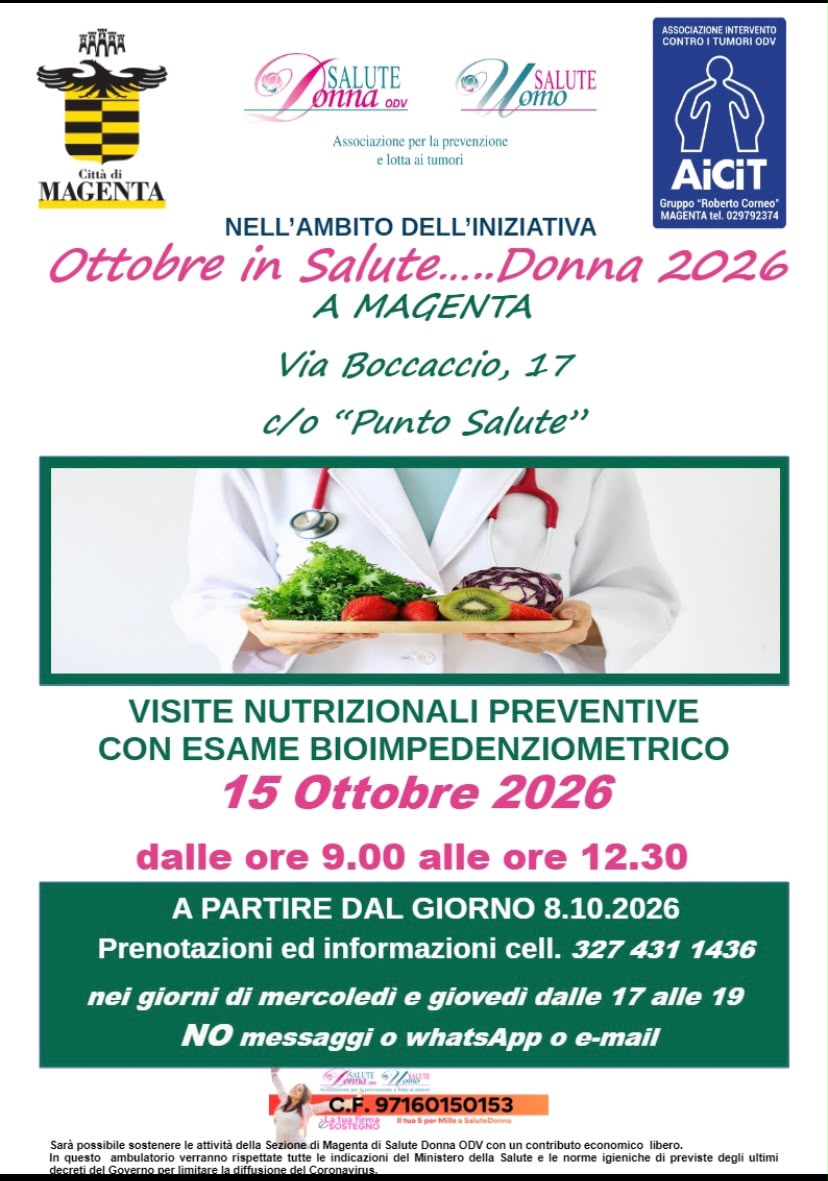 Locandina informativa dell’iniziativa “Ottobre in Salute... Donna 2026” a Magenta. Sono promosse visite nutrizionali preventive con esame bioimpedenziometrico il 15 ottobre 2026, dalle 9:00 alle 12:30, presso Punto Salute in Via Boccaccio 17. Prenotazioni e informazioni telefoniche a partire dall’8 ottobre 2026. L’immagine mostra un professionista sanitario con un vassoio di frutta e verdura, simbolo di alimentazione sana e prevenzione.