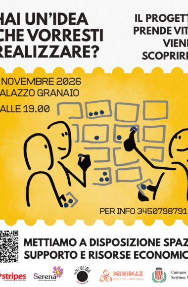 volantino giallo con scritta "hai un'idea che vorresti realizzare?"