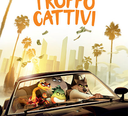 locandina-troppo-cattivi