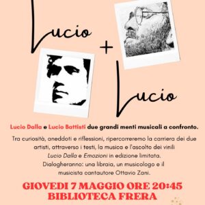 locandina lucio + lucio 7 maggio
