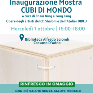Mostra CUBI DI MONDO Salute Mentale 2026