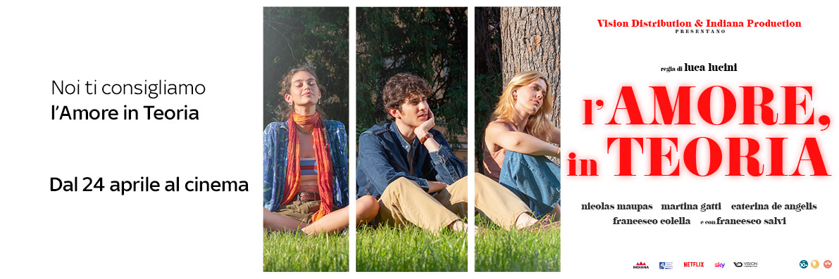 L'amore in teoria - Dal 24 aprile solo al cinema