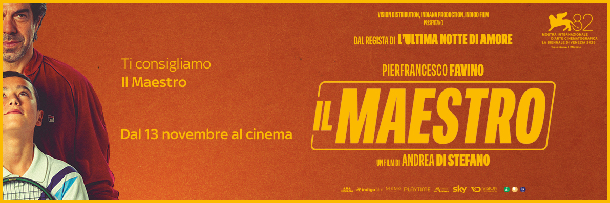 Ti consigliamo Il Maestro Dal 13 novembre al cinema.