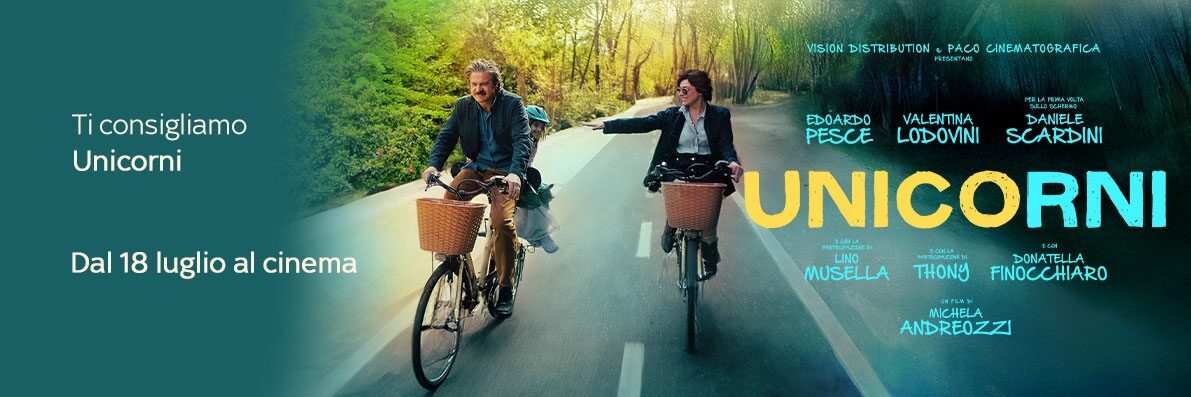 Ti consigliamo Unicorni Dal 18 luglio al cinema.
