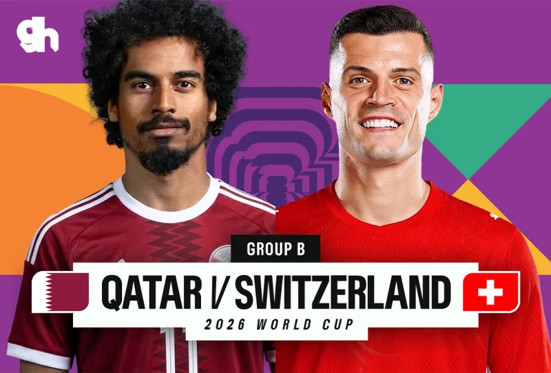 Qatar vs Switzerland - FIFA World Cup 2026 Group B
