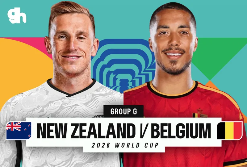 New Zealand vs Belgium -  FIFA World Cup 2026 Group G