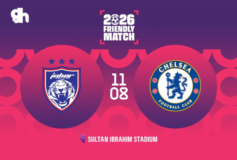 Chelsea vs Johor Darul Ta'zim - Johor friendly match 2026