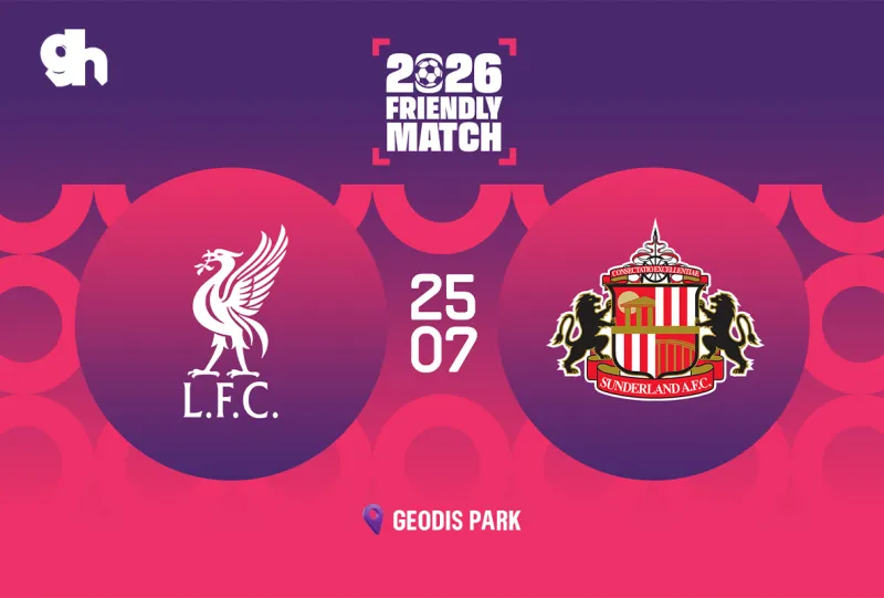 ليفربول ضد سندرلاند - ناشفيل مباراة ودية 2026