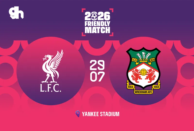 ليفربول ضد ريكسهام - نيويورك مباراة ودية 2026