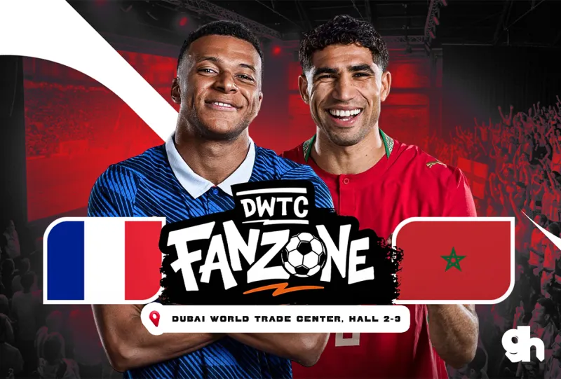 فان زون دبي مول –  فرنسا ضد المغرب | ربع نهائي كأس العالم 2026
