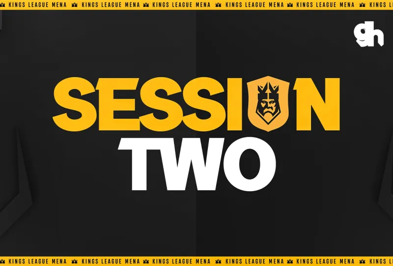 Session 2 on September 28 | Round 4 Matches | Kings League MENA