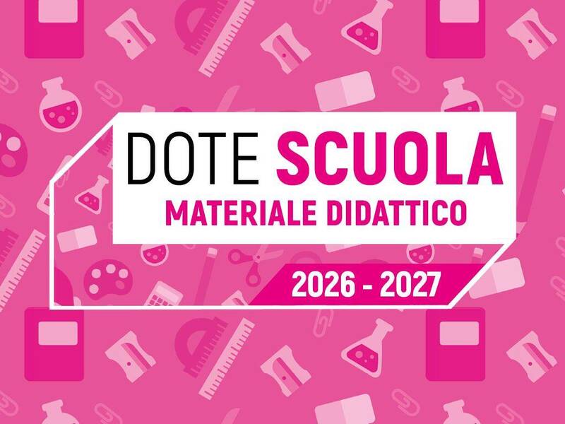Immagine: Dote Scuola - componente Materiale Didattico a.s. 2026/27 e Borse di Studio statali a.s. 2025/26 