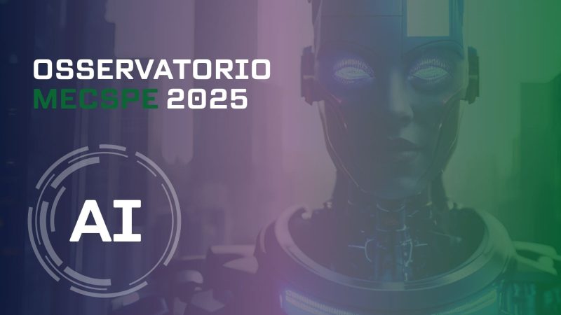 OSSERVATORIO MECSPE: Aziende e le sfide del futuro