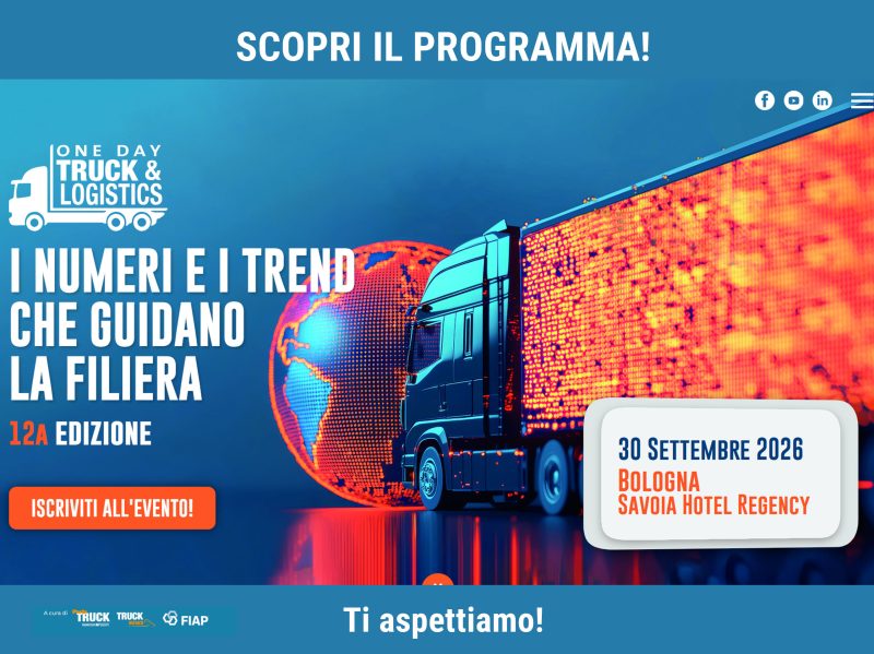 E’ ONLINE IL PROGRAMMA DI ONE DAY TRUCK & LOGISTICS 2026 SCOPRI I RELATORI E ISCRIVITI