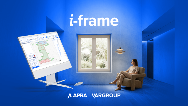 Apra e i-frame: la configurazione evoluta per il settore serramento