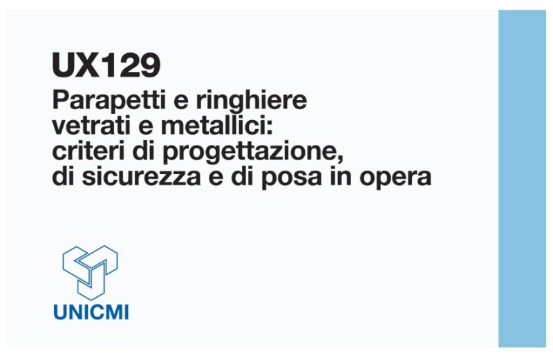 Parapetti UNICMI UX130: criteri di progettazione statica e prove aggiornate