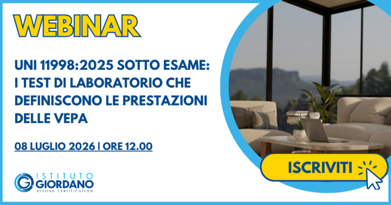 Test di laboratorio VEPA: il webinar di Istituto Giordano sulla UNI 11998:2025