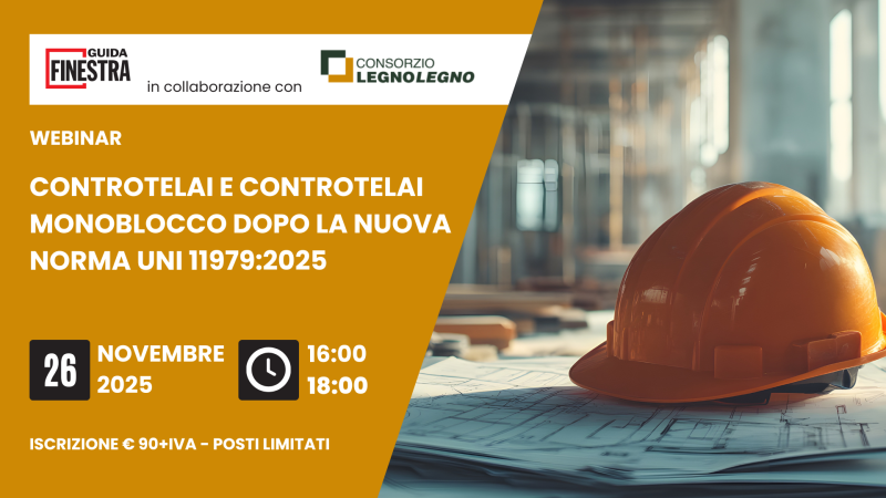 Webinar LegnoLegno controtelai monoblocco UNI 11979: requisiti, prestazioni e opportunità di mercato
