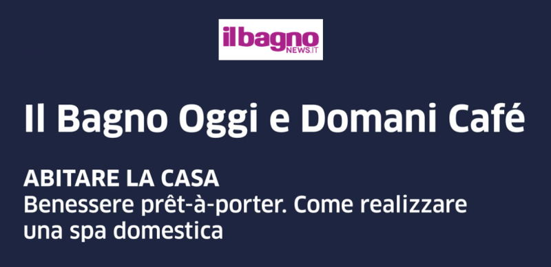 Il Bagno Oggi e Domani Cafè – DIRETTA da Cersaie