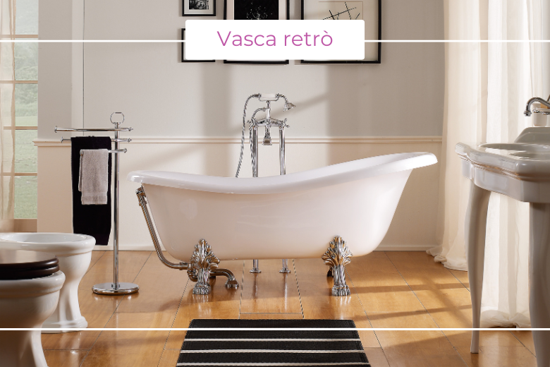 Vasca retrò: un tuffo nel passato di grande valore decorativo